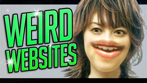 weirdest websites on the internet.